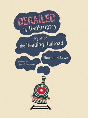 cover image of Derailed by Bankruptcy